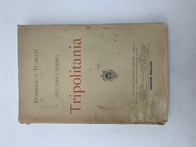 Nell'Africa romana. Tripolitania
